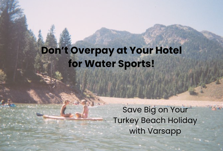 Planning a beach holiday in Turkey? Skip overpriced hotel rentals and heavy buying costs. Discover why renting SUP boards, kayaks, and water sports gear on Varsapp is the smartest, most affordable choice for your trip.